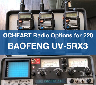 Baofeng UV-5RX3 | OCHEART Radio Options for 220 Baofeng