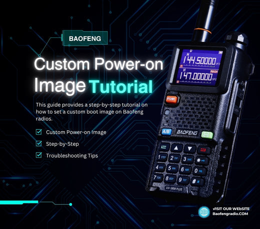 Custom Power-on Image Tutorial for Baofeng Radios