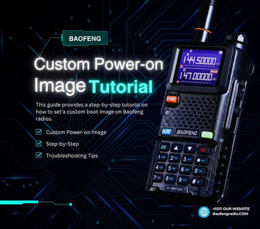 Custom Power-on Image Tutorial for Baofeng Radios