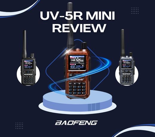 Baofeng UV-5R Mini Review: Portability Above All